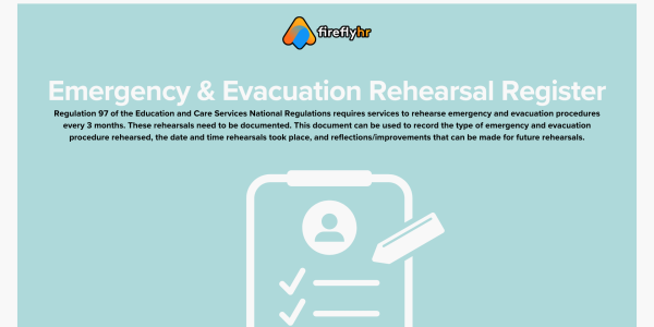 Emergency & Evacuation Rehearsal Register